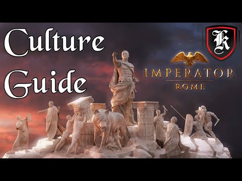 Imperator Rome Culture Management Guide