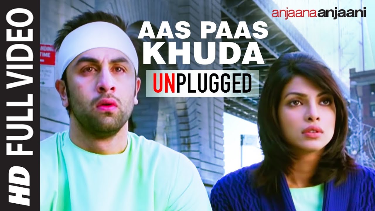 Aas Paas Hai Khuda (Unplugged) Lyrics | Anjaana Anjaani | Shruti Pathak, Rahat Fateh Ali Khan | Vishal Shekhar