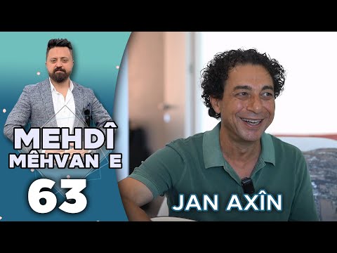 Mehdî Mêhvane - Jan Axîn | مەهدی مێهڤانە - ژان ئاخین