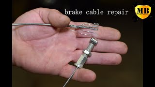 brake cable repair DIY