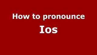 How to pronounce Ios