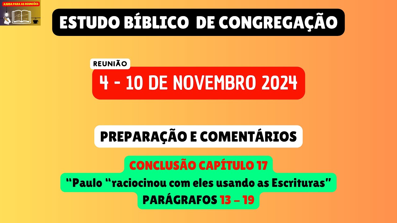 Estudo Bíblico de Congregação Reunião de meio semana 4-10 de novembro 2024. JW Brasil