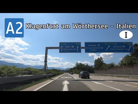 Austria: A2 Klagenfurt am Wörthersee - Italien (Süd Autobahn)