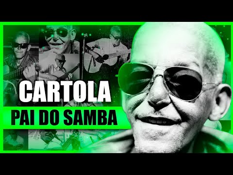 A HISTÓRIA DE CARTOLA | O PAI DO SAMBA