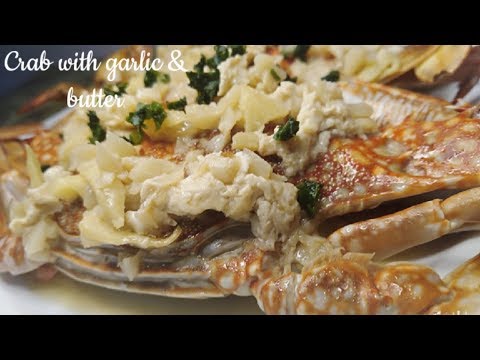 Crab With Garlic & Butter/ Crab Recipe /Alimasag Recipe