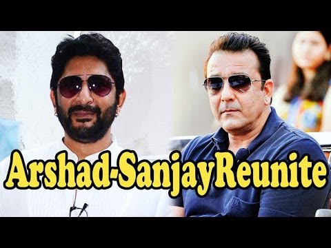 Arshad Warsi-Sanjay Dutt To REUNITE For Munnabhai Sequel!
