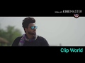 Pyar Kiya To Nibhana New WhatsApp Status Video 2018 Clip World