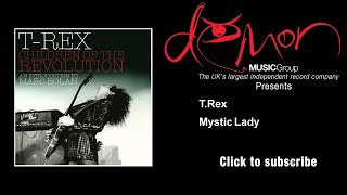 T.Rex - Mystic Lady