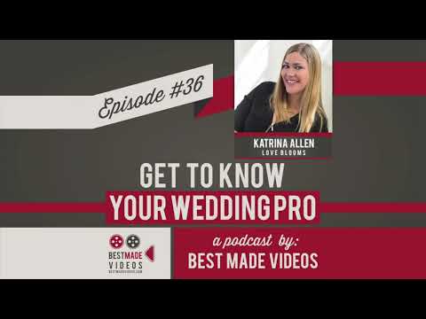 Get to Know Your Wedding Pro - Episode 36 (Katrina Allen, Love Booms Wedding and Event Design)