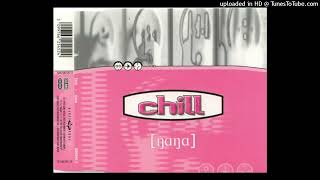 Chill - Nana (Nuke Mix)