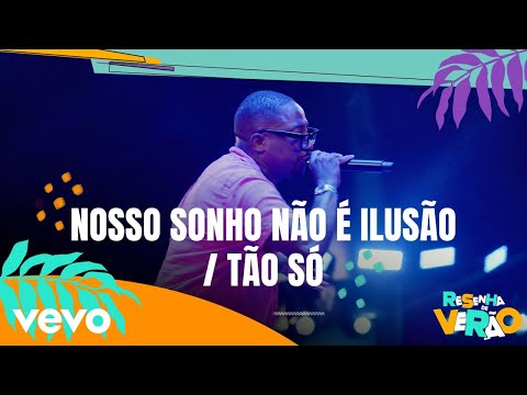 Mumuzinho - Nosso Sonho Não É Ilusão / Tão Só