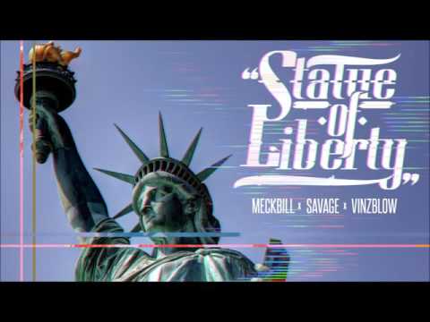 Meckbill X Savage X VinzBlow-Statue Of Liberty(Freestyle)