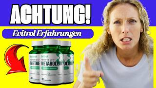 ????Evitrol Funktioniert? -  Inhaltsstoffe und Nebenwirkungen - offiziell kaufen