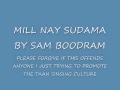 MILL NAY SUDAMA BY SAM BOODRAM