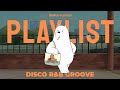 Playlist Feel Good Keep Going Disco R B Chill Playlist