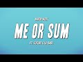 Nardo Wick - Me or Sum ft. Future & Lil Baby (Lyrics) Nardo Wick - Me or Sum ft. Future & Lil Baby (Lyrics)