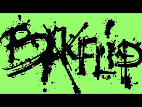 Bakflip - Kontakt (feat. DJ FLIP)