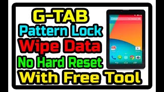 G-TAB  Pattern Lock Remove | All Winner G-Tab Wipe Data | Hard Reset Not Work | Done With Free Tool