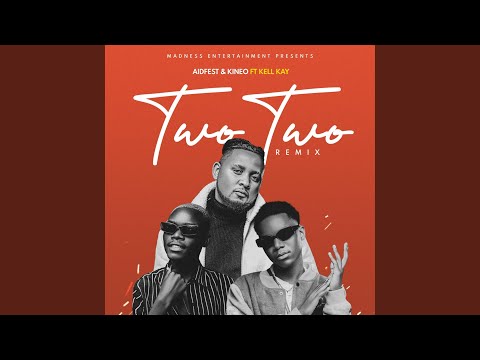 Two Two (feat. Kell Kay) (Remix)