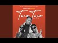 Two Two Feat Kell Kay Remix