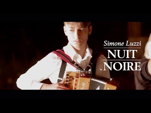 Simone Luzzi - Nuit Noire - Videoclip Ufficiale