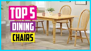 ✅ Top 5 Best Dining Chairs 2026 Reviews