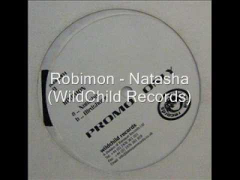 Robimon - Natasha (WildChild Records).wmv