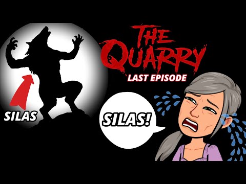 The Quarry LAST EPISODE (Time to end this!!!)