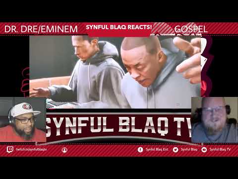 The God and the G.O.A.T. Synful Blaq Reacts - Dr  Dre x Eminem - Gospel (GTA V Video)