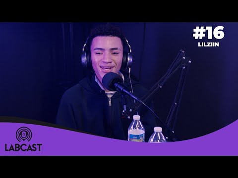 LABCast #16 - Lil Ziin