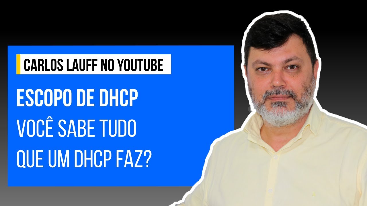 Você sabe criar escopos no DHCP do Windows Server?