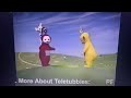 Teletubbies Closing Dipsy Is The Boo Shouter Big Time Break