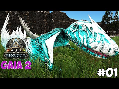 INICIAMOS A SÉRIE COM UM SUPER MOD NOVO!!  #01 - ARK GAIA 2 FJORDUR