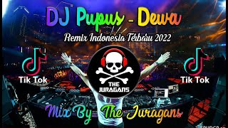 Download lagu DJ PUPUS - DEWA TERBARU 2022 II THE JURAGANS mp3 Download lagu DJ PUPUS - DEWA TERBARU 2022 II THE JURAGANS mp3