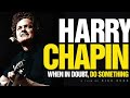 Which famous superstar was jealous of Harry Chapin?