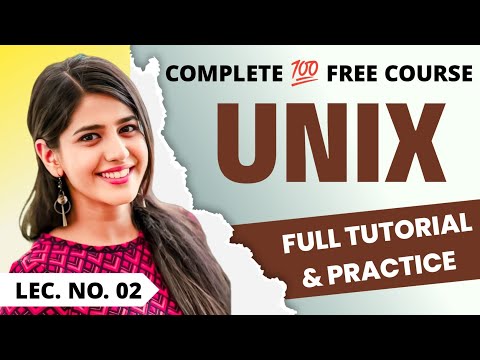 UNIX Complete Tutorial for Beginners | UNIX COMMANDS LEC 02 | Learn UNIX