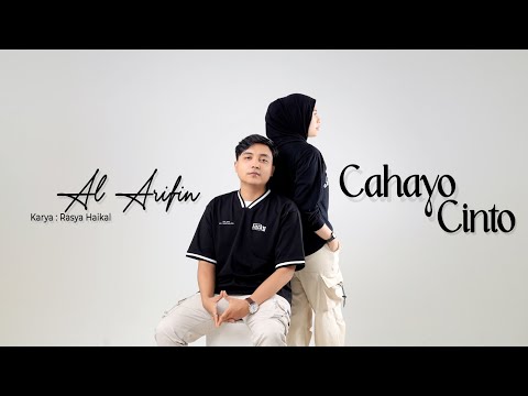Al Arifin - Cahayo Cinto ( Lyric )