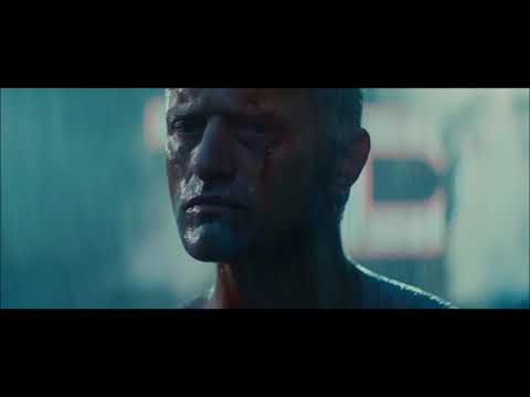All those moments will be lost in time, like tears in rain | BLADE RUNNER