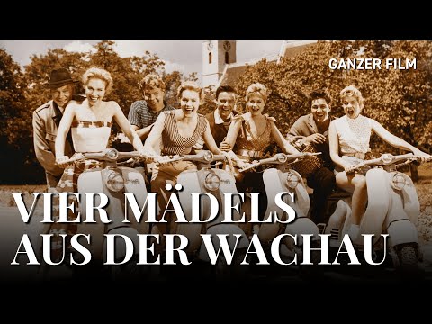 Vier Mädels aus der Wachau, 1957 | Ganzer Film | HeimatfilmeTV