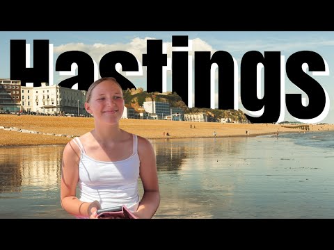 History And Exploration Of Hastings, East Sussex