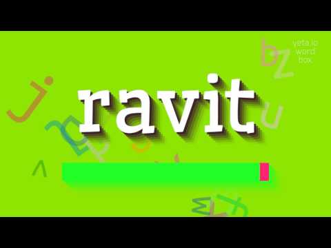 How to say "ravit"! (High Quality Voices)