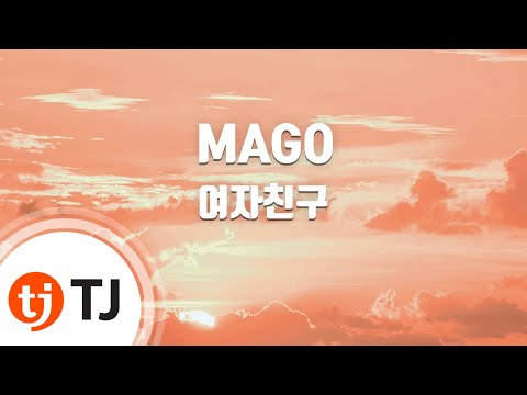 [TJ노래방] MAGO - 여자친구 / TJ Karaoke