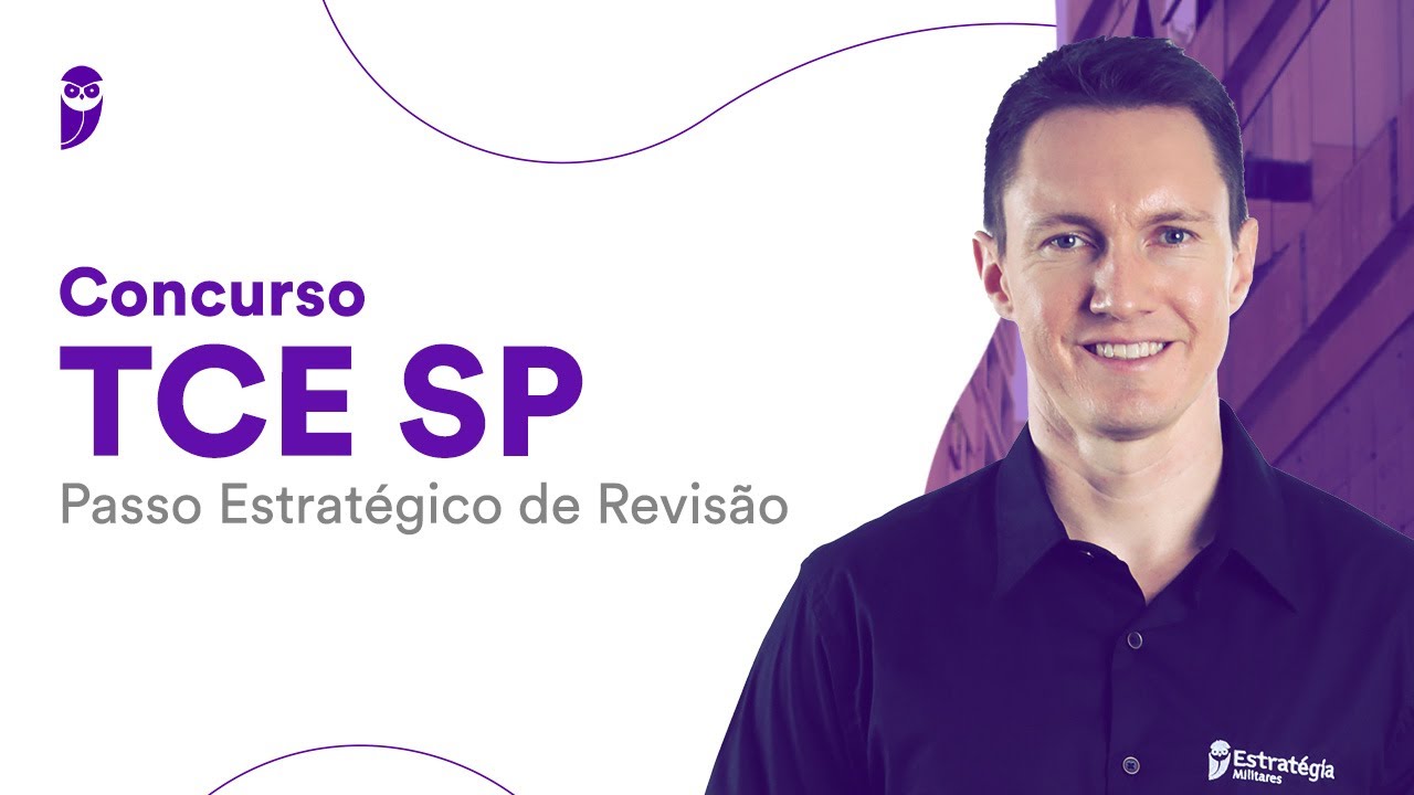 Concurso TCE SP: Passo Estratégico de Revisão
