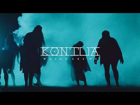 Kontua - Kontua - Where Are We (Official Music Video)
