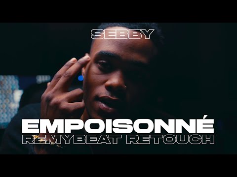 Sebby - Empoissoné (REMYBEAT RETOUCH)