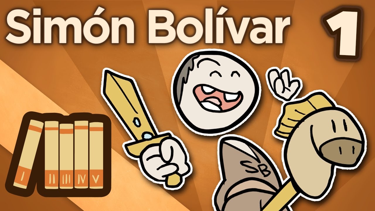 Simón Bolívar - Reverberations - Extra History - Part 1