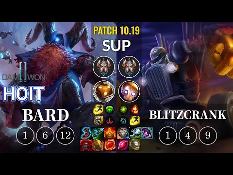 DWG Hoit Bard vs Blitzcrank Sup - KR Patch 10.19