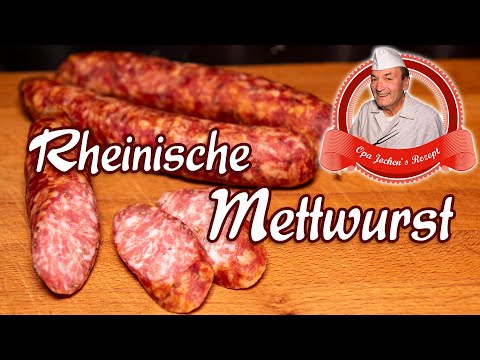 Rheinische Mettwurst selber machen - Rohwurst selbst herstellen - Opa Jochens Rezept