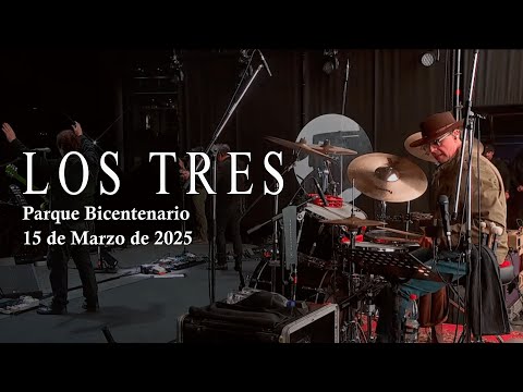 Los Tres - Parque Bicentenario (15 de Marzo de 2025 / REC) | Video
