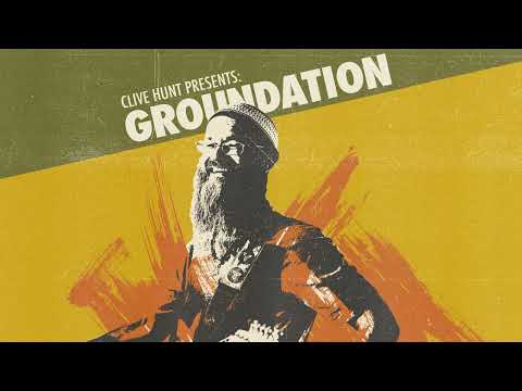Groundation x Clive Hunt - Spirits In The Material World (Official Audio)